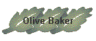 Olive Baker